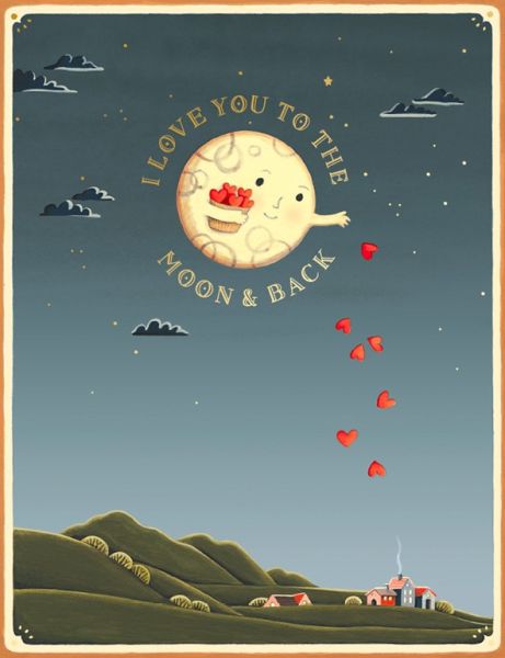 Love You To The Moon And Back Greeting Card