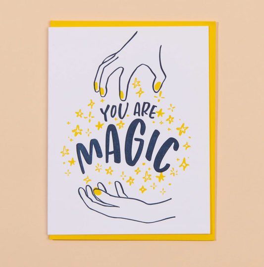 You Are Magic Letterpress Greeting Card