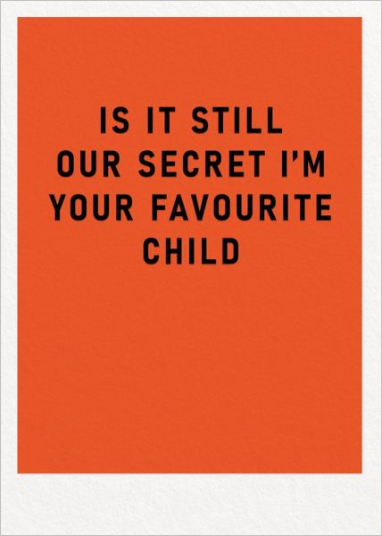Secret Favourite Child Greeting Card