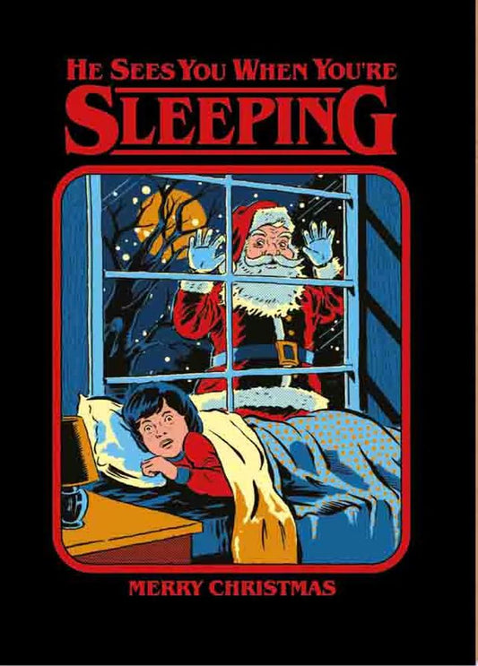 He Sees You When You're Sleeping Christmas Greeting Card