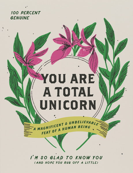 You're A Total Unicorn Greeting Card