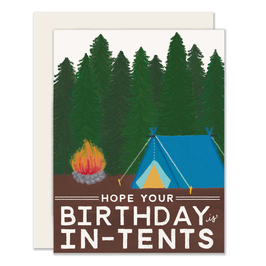 In-tents Birthday Greeting Card