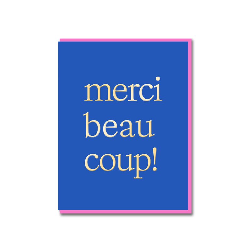 Merci Beau Coup Greeting Card