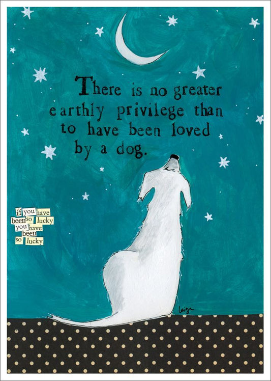 Loved By A Dog Greeting Card