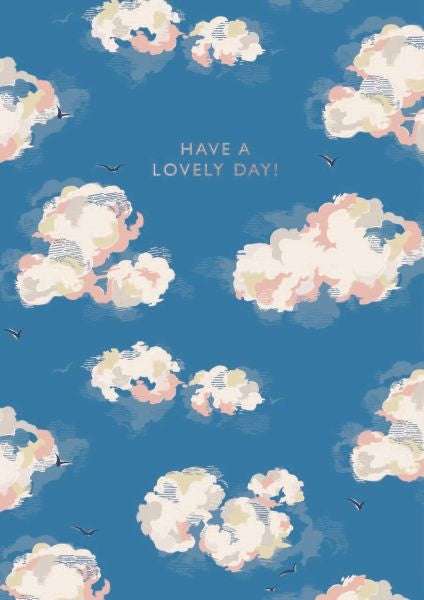 Have A Lovely Day Clouds Greeting Card